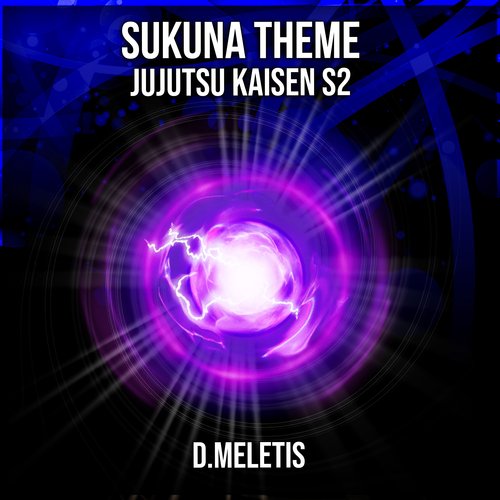 Sukuna Theme (From 'Jujutsu Kaisen S2') cover image