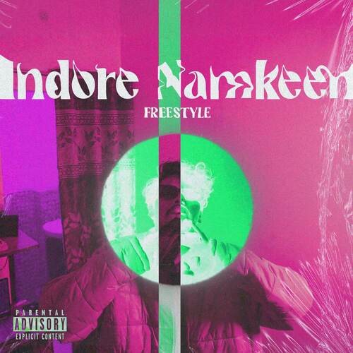 Indore Namkeen Freestyle cover image