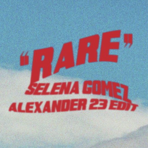 Rare (Alexander 23 Edit) cover image