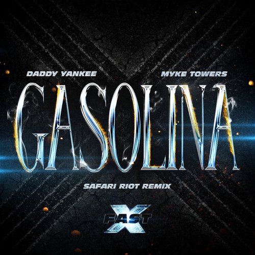 Gasolina (Safari Riot Remix) cover image