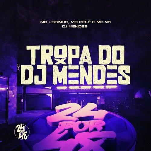 Tropa do DJ Mendes cover image